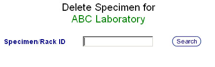 Specimen Deletion Search Screen